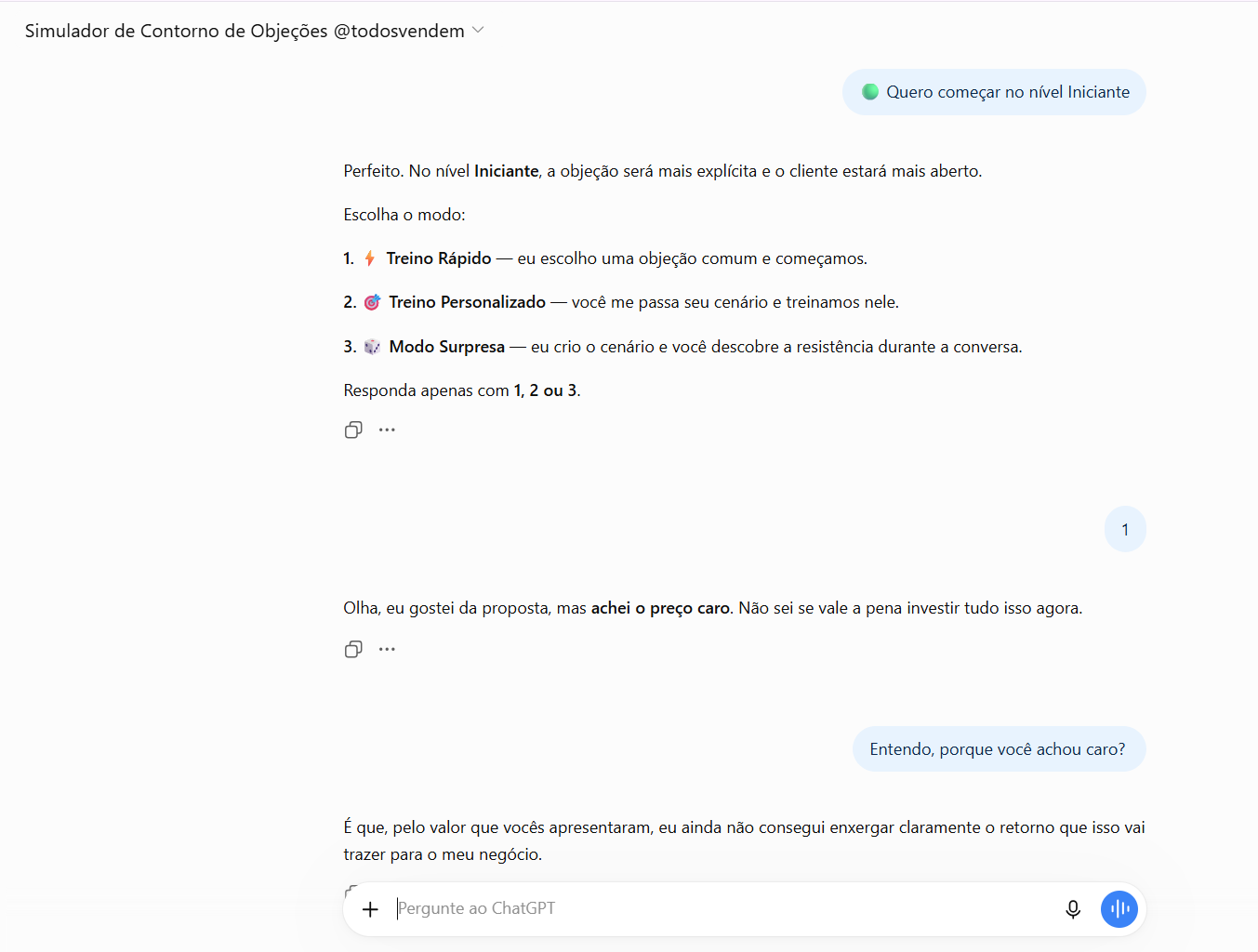 Conversa real do simulador de objeções no ChatGPT, com o cliente dizendo que achou o preço caro